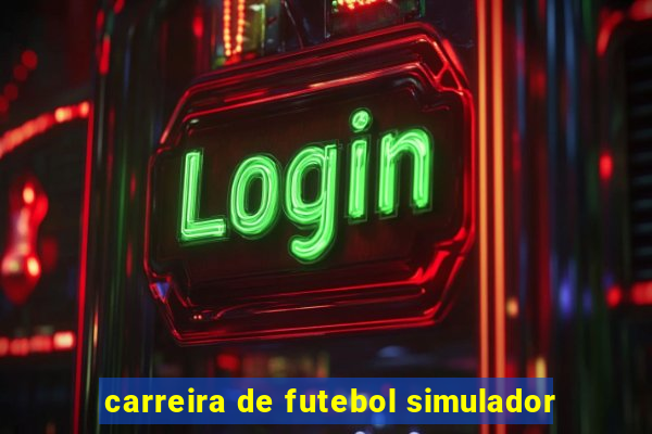 carreira de futebol simulador