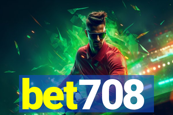 bet708