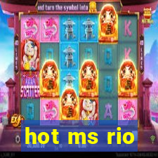 hot ms rio