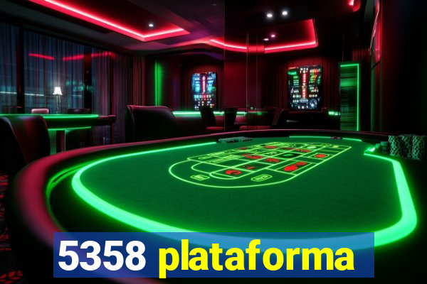 5358 plataforma