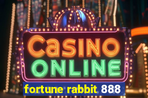 fortune rabbit 888