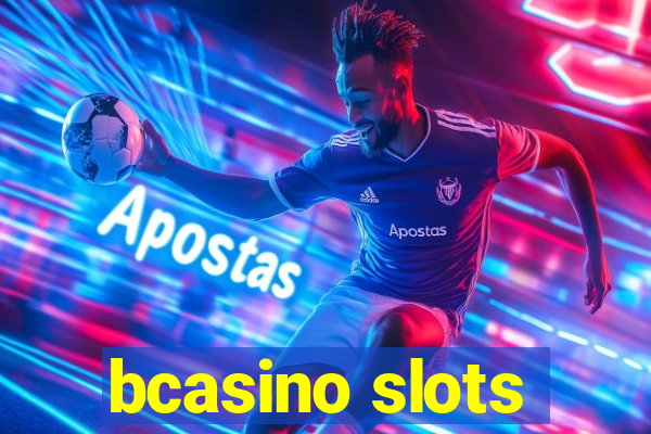 bcasino slots