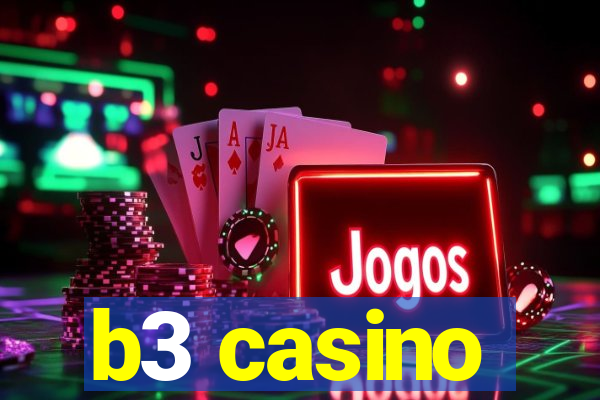 b3 casino