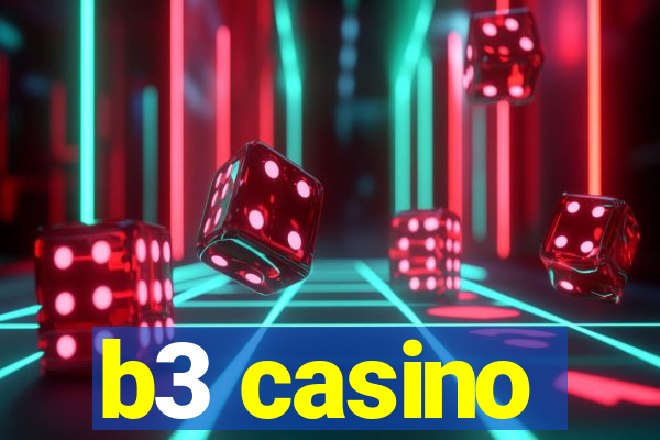 b3 casino