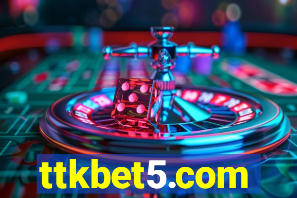 ttkbet5.com