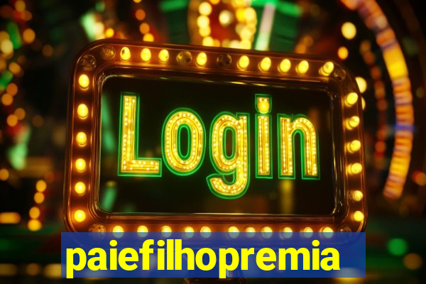 paiefilhopremiacoes.com