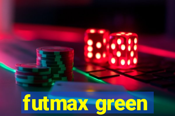 futmax green