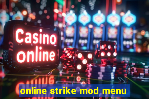 online strike mod menu