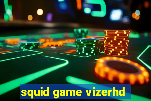 squid game vizerhd