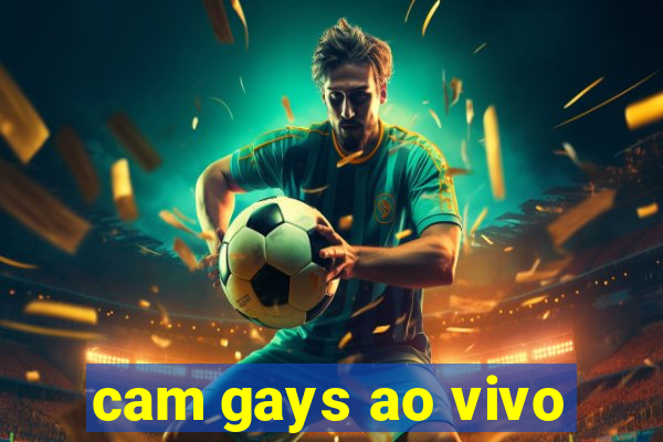 cam gays ao vivo