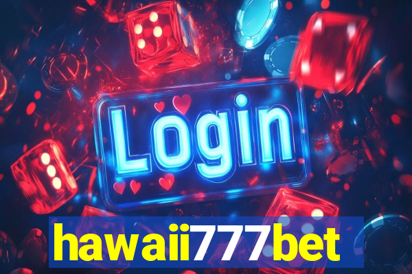 hawaii777bet