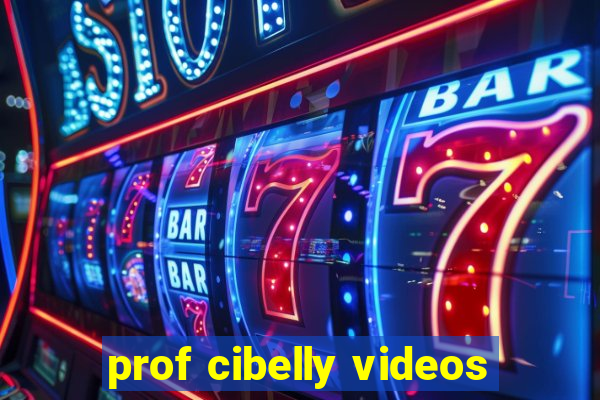 prof cibelly videos