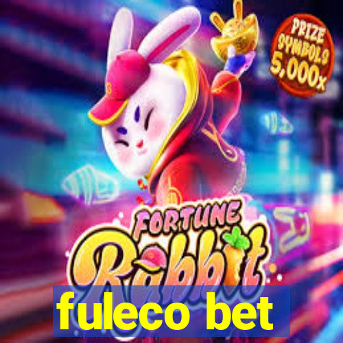 fuleco bet