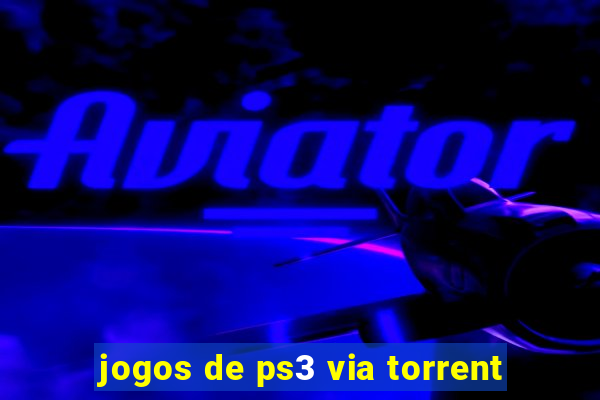 jogos de ps3 via torrent