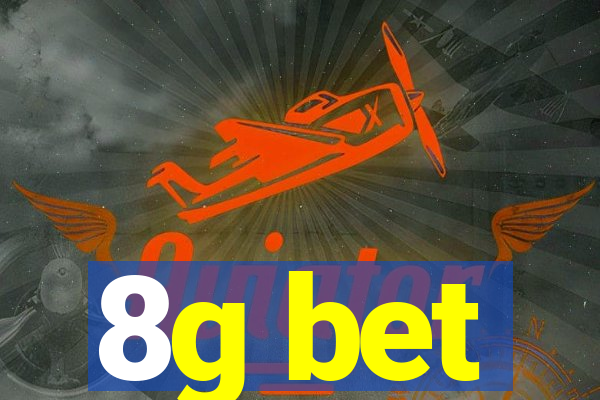 8g bet