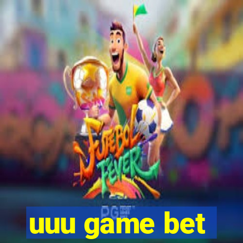 uuu game bet