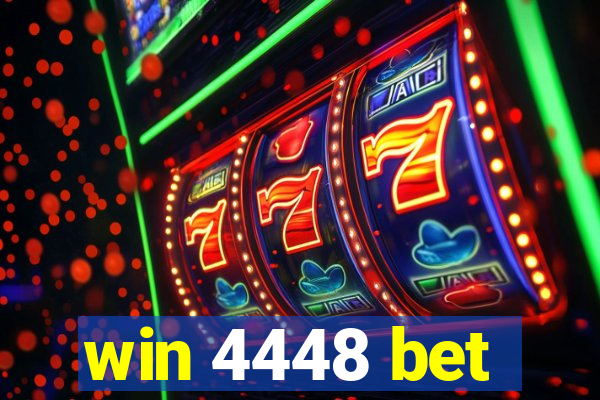 win 4448 bet