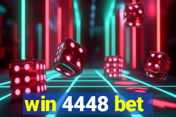 win 4448 bet