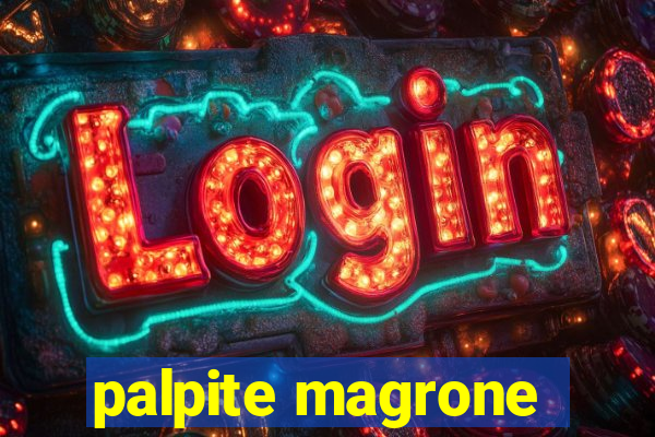 palpite magrone