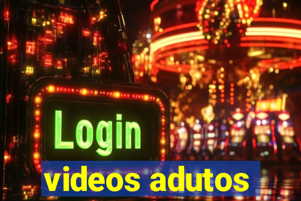 videos adutos