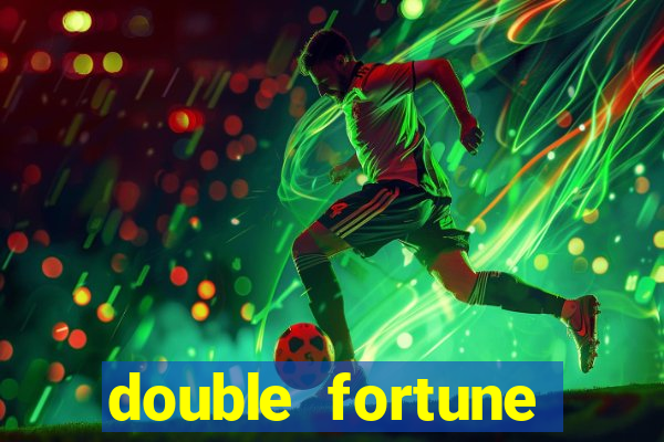 double fortune minutos pagantes