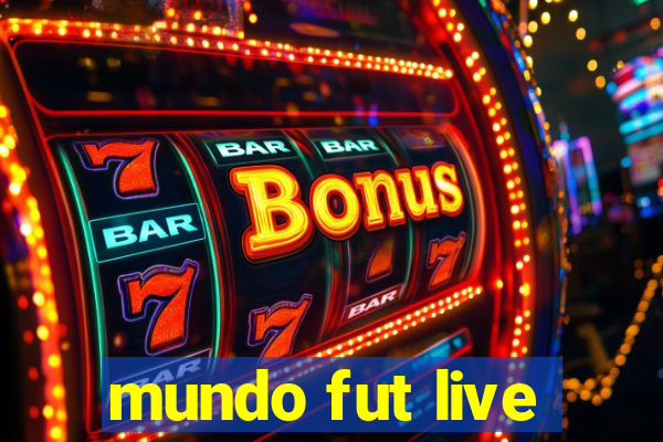 mundo fut live