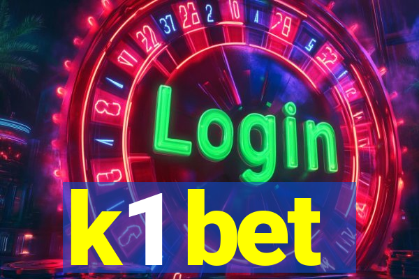 k1 bet