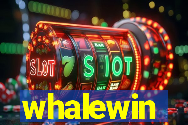 whalewin