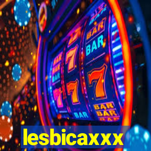 lesbicaxxx