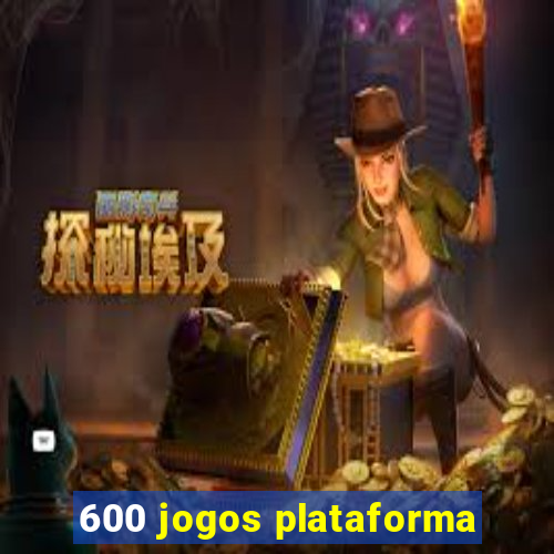 600 jogos plataforma