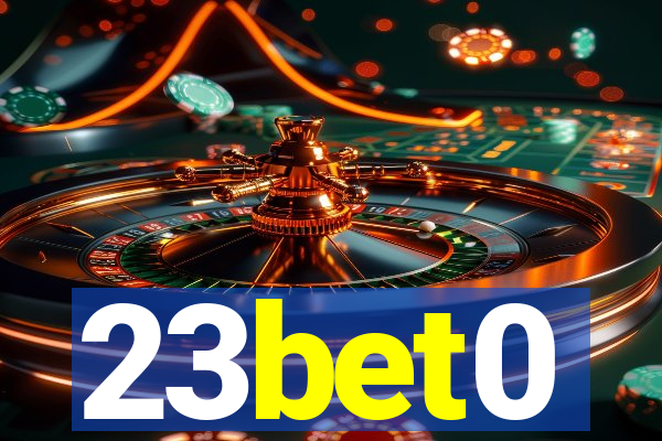 23bet0