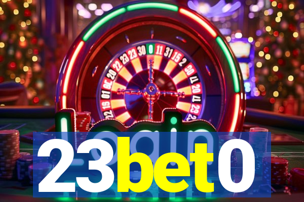 23bet0