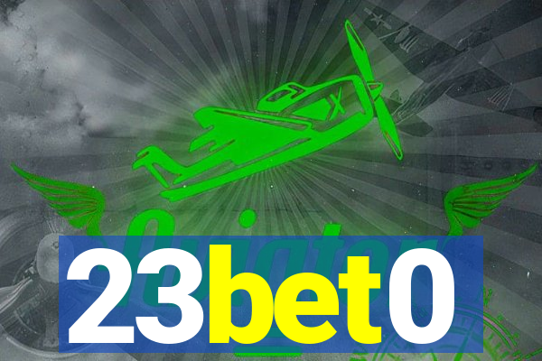 23bet0