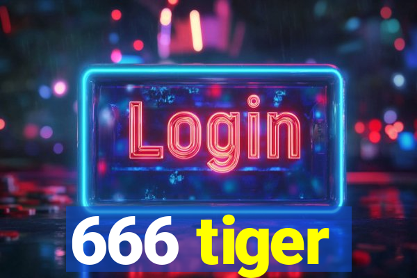 666 tiger