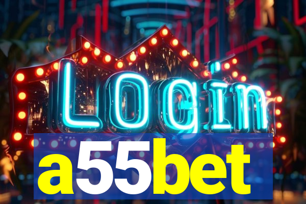 a55bet