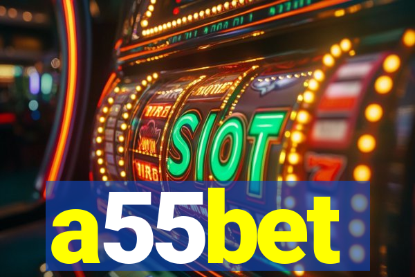 a55bet