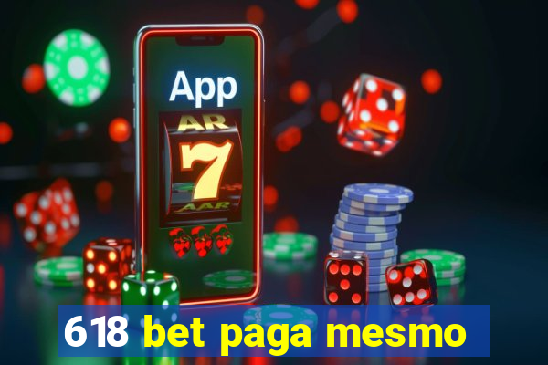 618 bet paga mesmo