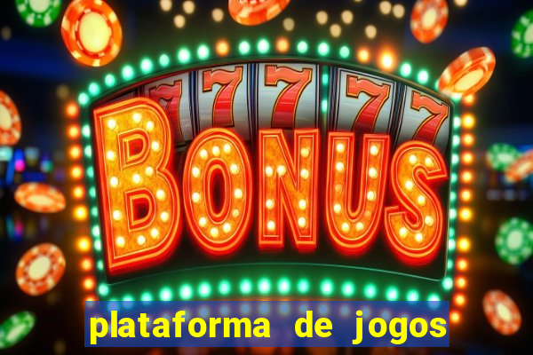 plataforma de jogos para ganhar dinheiro