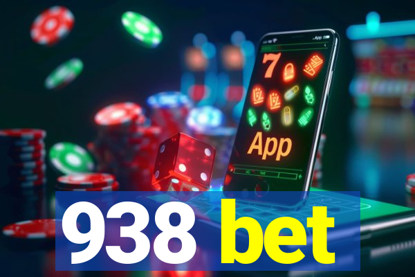 938 bet