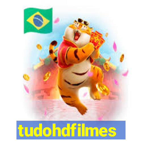 tudohdfilmes