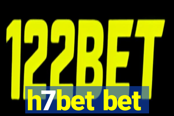 h7bet bet