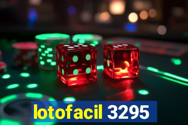 lotofacil 3295