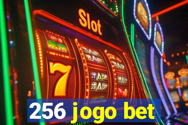 256 jogo bet