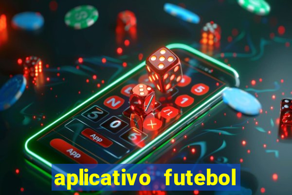 aplicativo futebol da hora 3.3