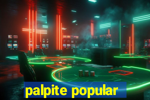 palpite popular