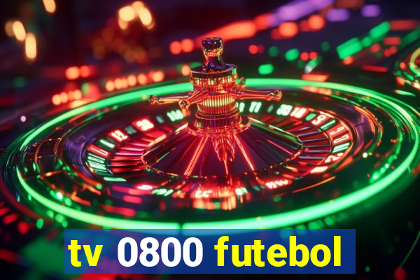 tv 0800 futebol