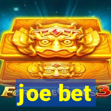 joe bet