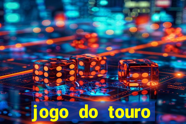 jogo do touro fortune gratis