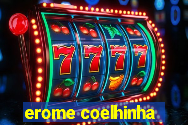 erome coelhinha