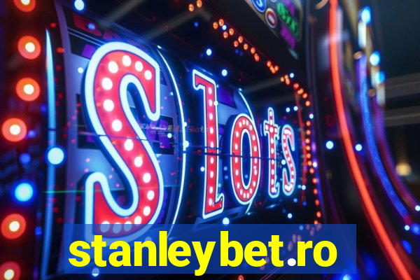 stanleybet.ro